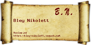 Bley Nikolett névjegykártya